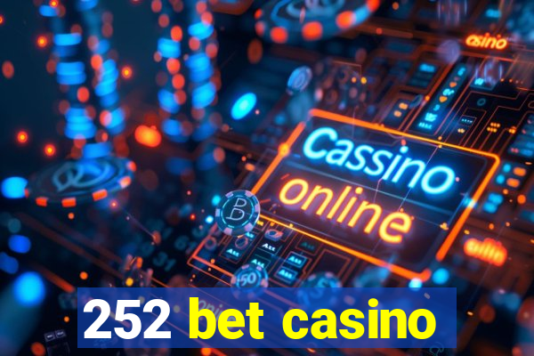 252 bet casino
